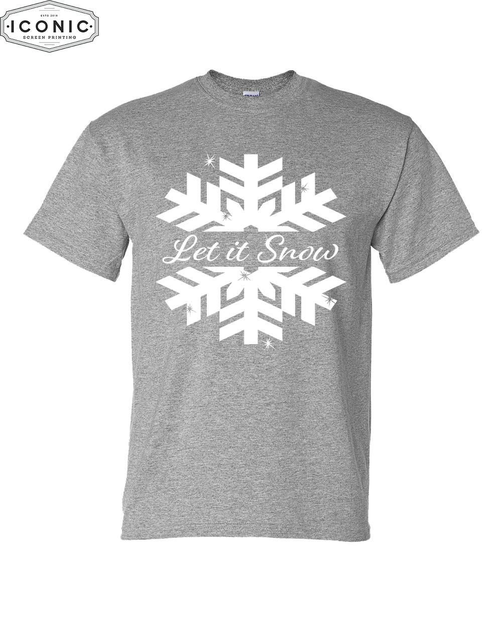 Let It Snow - DryBlend T-shirt