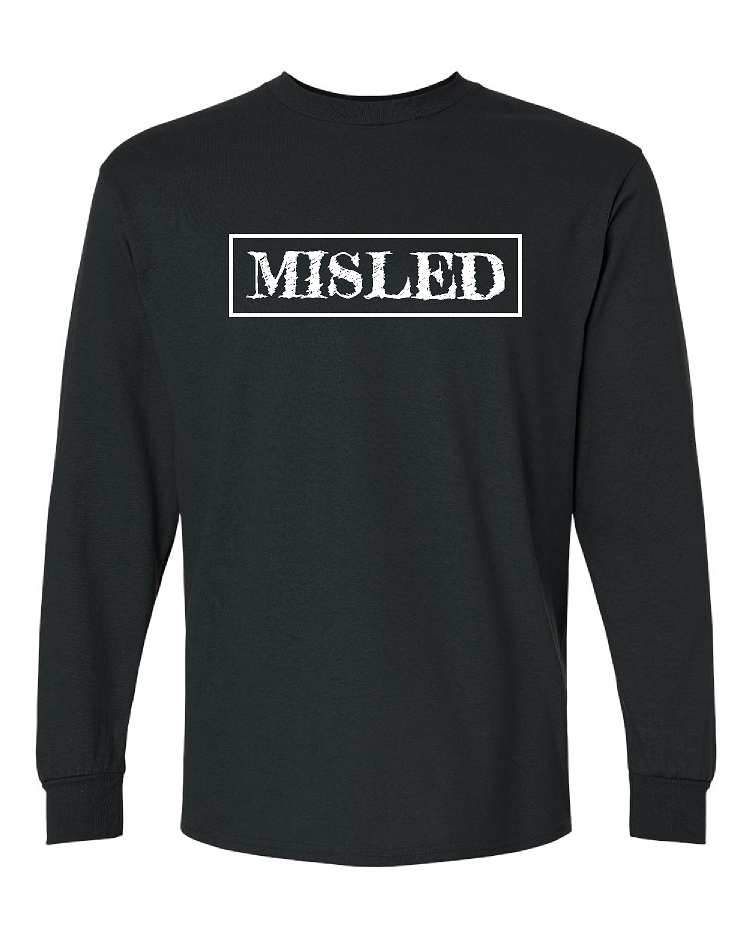 MISLED Long Sleeve
