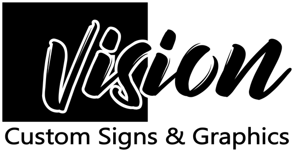 Vision Custom Signs & Graphics