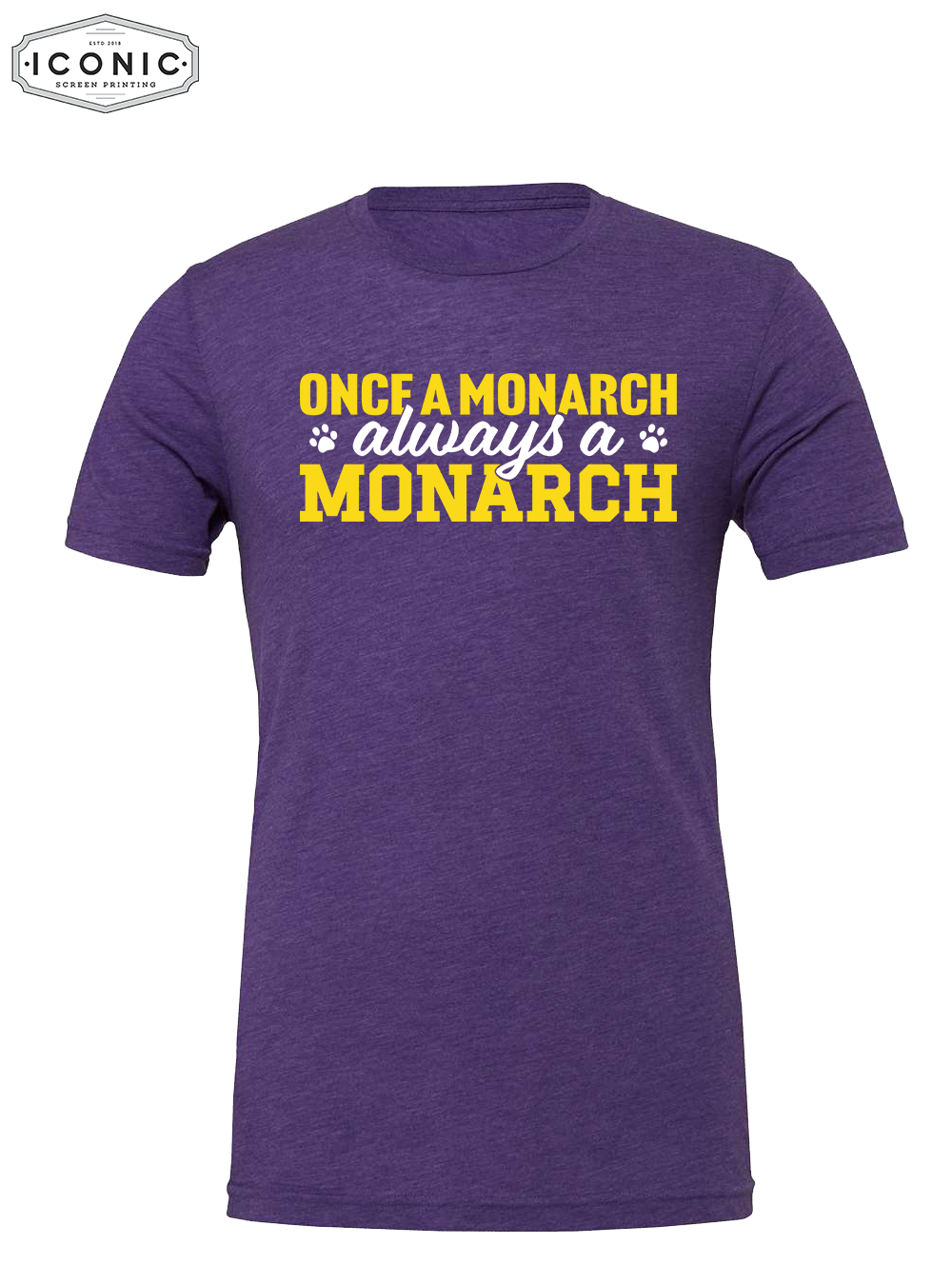 Always A Monarch - Unisex CVC Jersey Tee