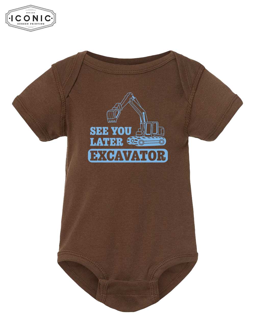 See You Later Excavator - Rabbit Skins Onesie