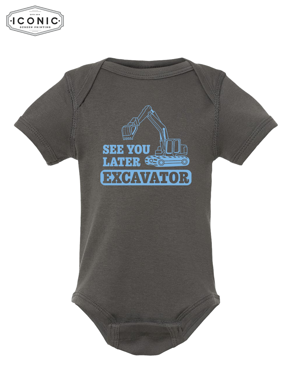 See You Later Excavator - Rabbit Skins Onesie