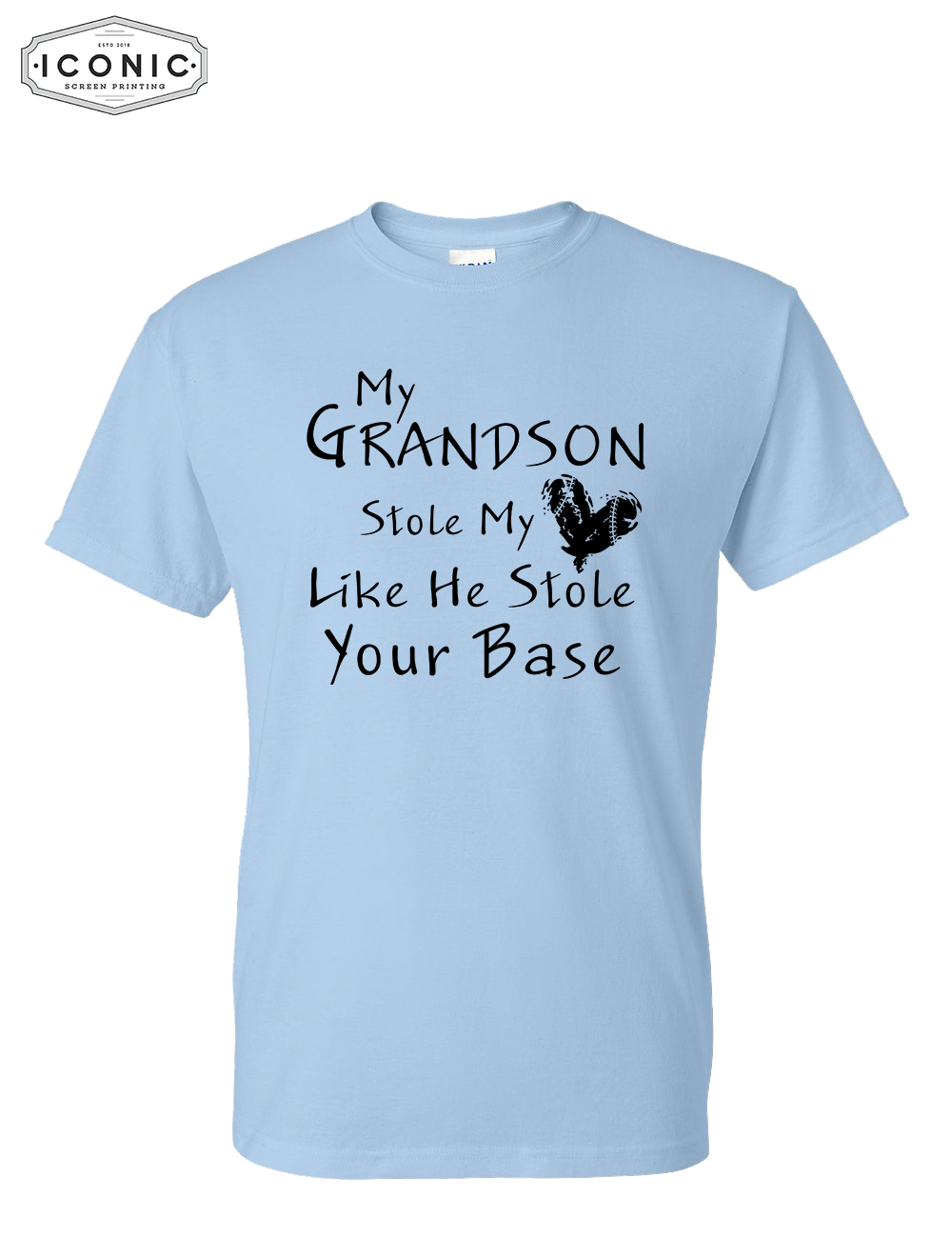 My Grandson Stole My Heart - DryBlend T-shirt
